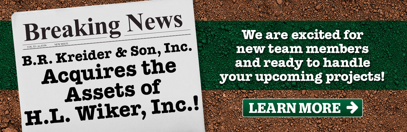 B.R. Kreider & Son, Inc. Acquires the Assets of H.L. Wiker, Inc.
