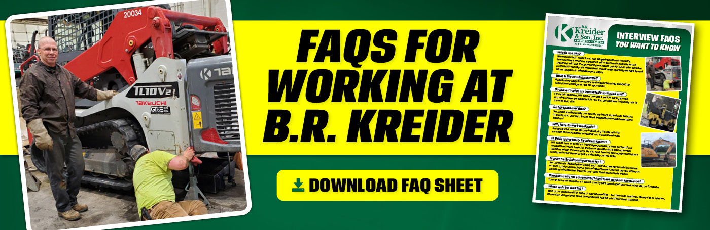 FAQs for Working At B.R. Kreider